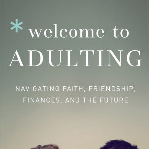 Welcome To Adulting
